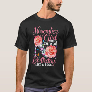 November flicka som går in i min födelsedag som en t shirt