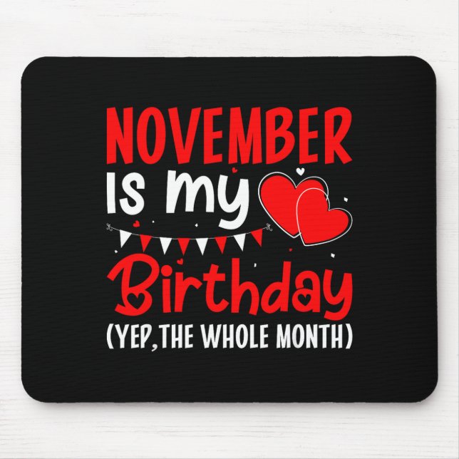 November Is My Birthday Yep The Whole Month - Funn Musmatta (Framsidan)