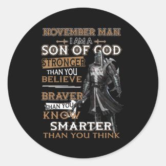 November Man jag är en Gud starkare än du tror Runt Klistermärke
