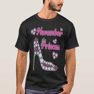 November Princess Grattis på födelsedagen High Hee T Shirt