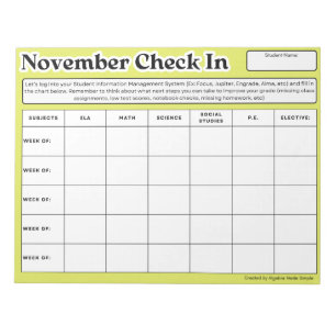 November Student checkar in Klass varje vecka Anteckningsblock
