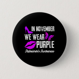 November Vi Bära Lila Alzheimers sjukdom Awarenes Knapp
