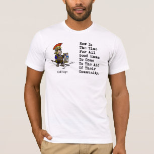 Now är Time…., Att skriva testar skinka radios Tee Shirt