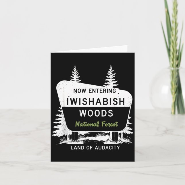 Now Entering Iwishabish Woods National Forest  Kort (Framsida)
