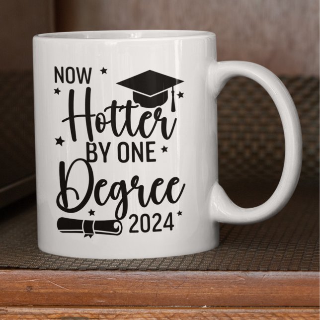 Now Hotter By one Degree 2024 Funny Graduated Gift Kaffemugg (Skapare uppladdad)