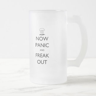 "Now Panic and Freak Out", svampmolnstein Frostat Ölglas