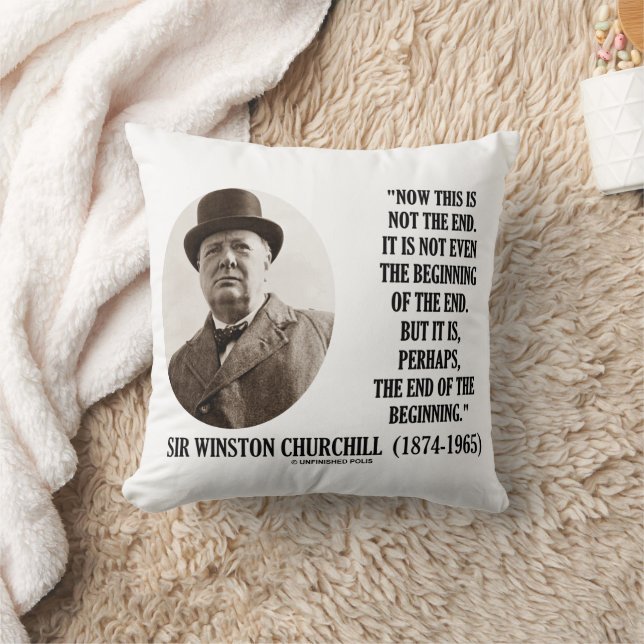 Now This Not The End Beginning (Winston Churchill) Kudde (Filt)