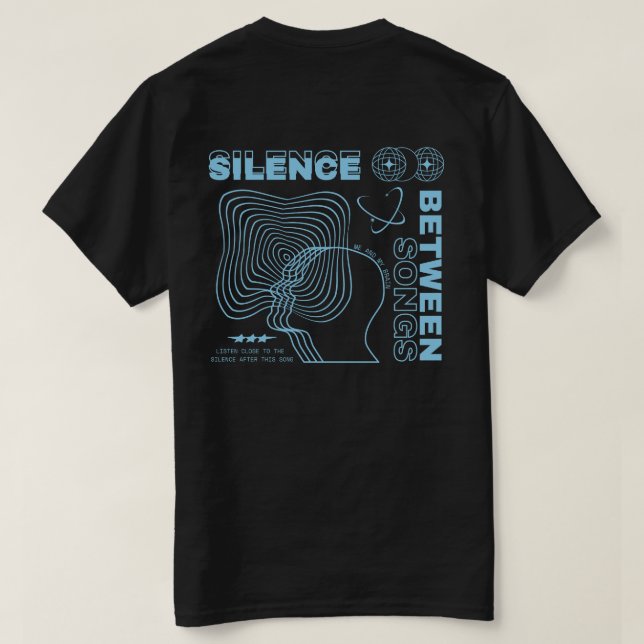 NØX STUDIOS — SILENCE BETWEEN SONGS. T SHIRT (Design baksida)