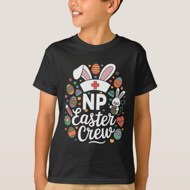 NP Påsk Nurse Crew Påsk Day Nurse Practice T Shirt (Framsida)