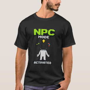 NPC-läge aktiverat Pixel Rolig Tecknad Film T Shirt