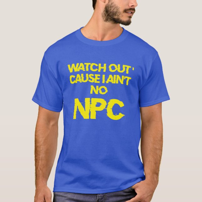 NPC - VARNING icke-spelartecken - T-SHIRT Manar s (Framsida)