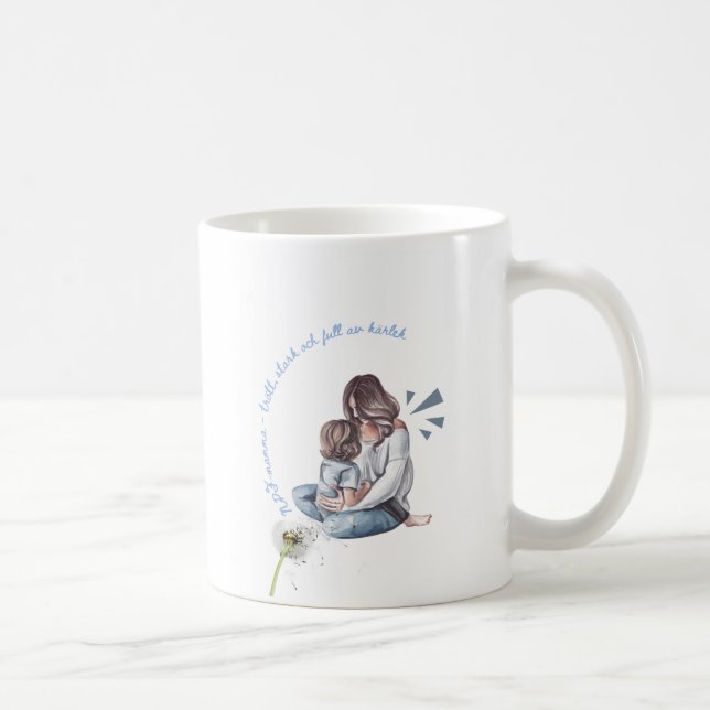 NPF-mugg – Trött, stark & full av kärlek Kaffemugg (Höger)