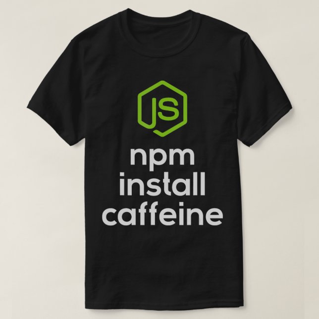 NPM-installationsprogram för koffeine Javascript-k T Shirt (Design framsida)