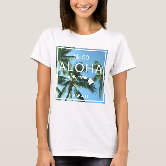 Nr 50 Aloha Hawaii Palm Island Paradis T Shirt (Framsida)