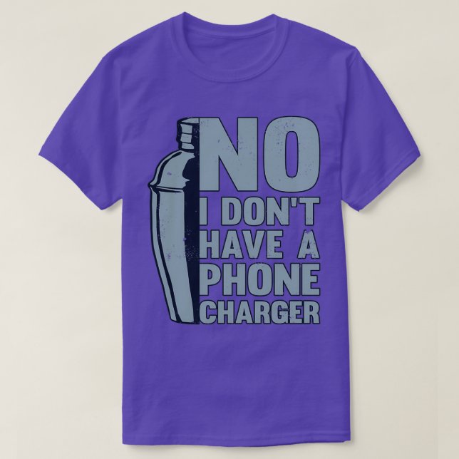 Nr I Donx27t har en Mobil laddare Bartender Pub Co T Shirt (Design framsida)