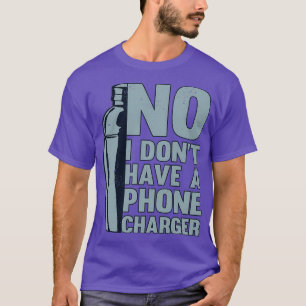 Nr I Donx27t har en Mobil laddare Bartender Pub Co T Shirt