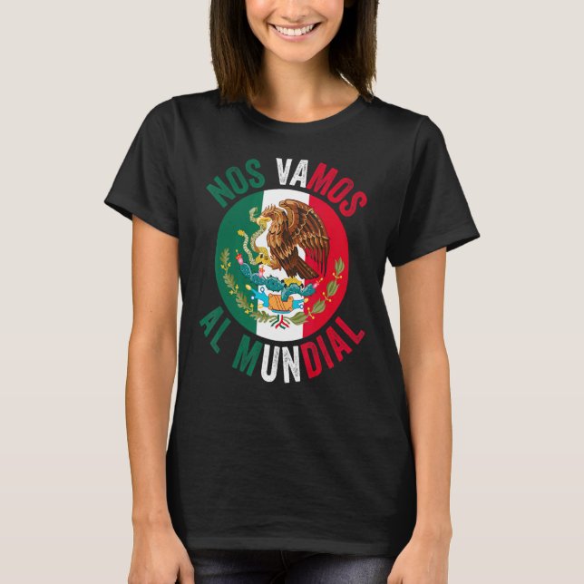 Nr Vamos Al Mundial Mexico 2 T Shirt (Framsida)