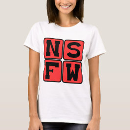 NSFW Internet-slang Inte Säker För Arbete Roligt U Tee Shirt