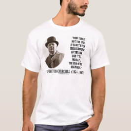 Nu är denna inte avsluta (det Winston Churchill Tröja