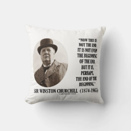 Nu är detta inte slutet Början (Winston Churchill) Kudde