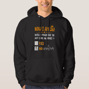 Nu är jag 36 år gammal, 36 Vuxarnas födelsedag Man Hoodie