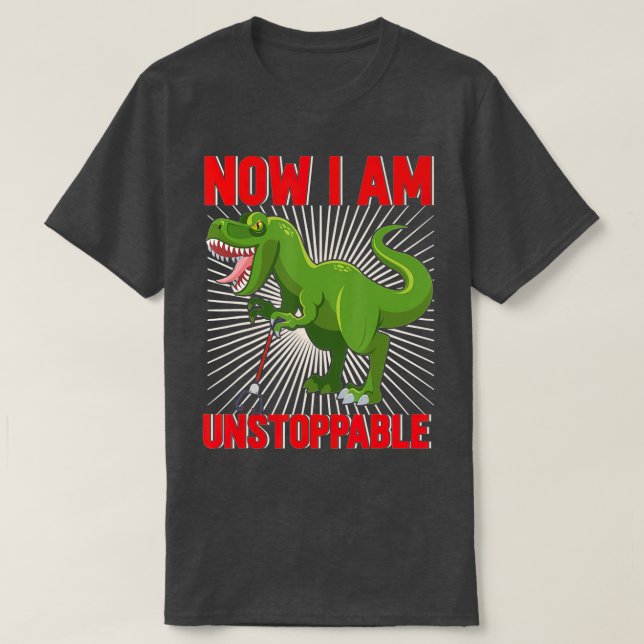 Nu är jag ostoppbar, Lä TRex (20) T Shirt (Design framsida)