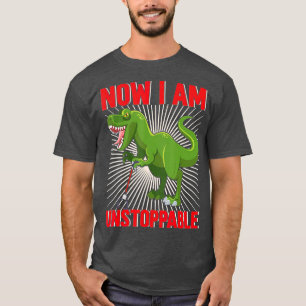Nu är jag ostoppbar, Lä TRex (20) T Shirt
