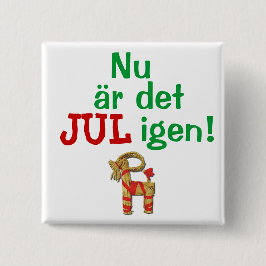 Nu dess jul igen! Svenska Julbock Knapp
