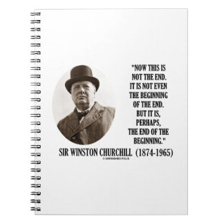 Nu detta inte avslutabörjan (Winston Churchill) Anteckningsbok Med Spiral