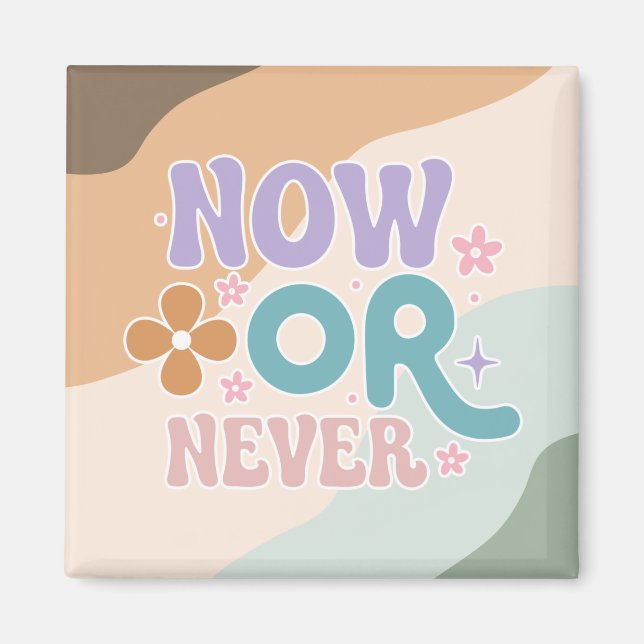 Nu eller aldrig | Inspirationsoffert Magnet (Framsidan)