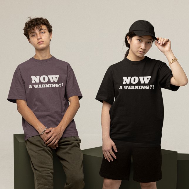 NU EN Varning! T Shirt (Skapare uppladdad)