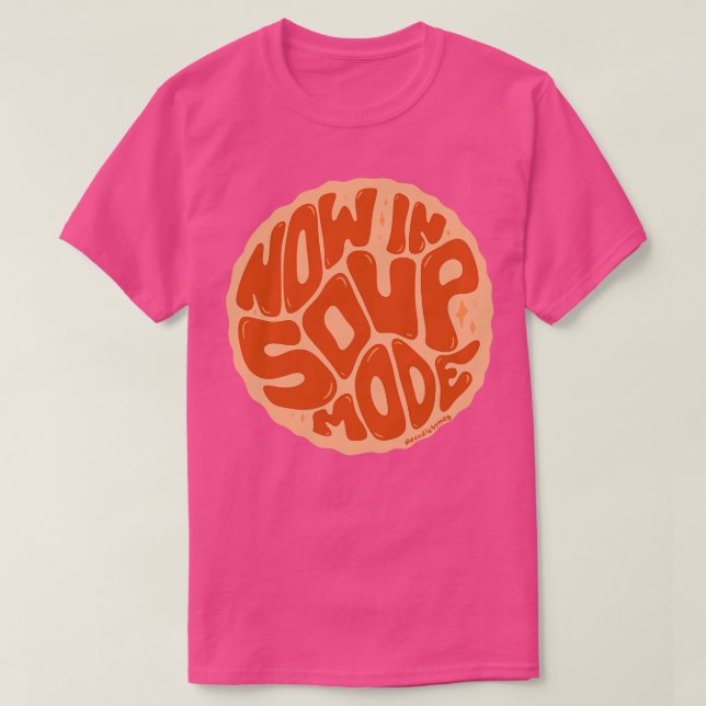 Nu i Soppa-läge T Shirt (Design framsida)