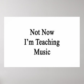 Nu lär jag inte musik poster