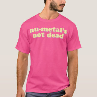 Nu-Metall inte Dead Funny Heavy Metall Band T Shirt