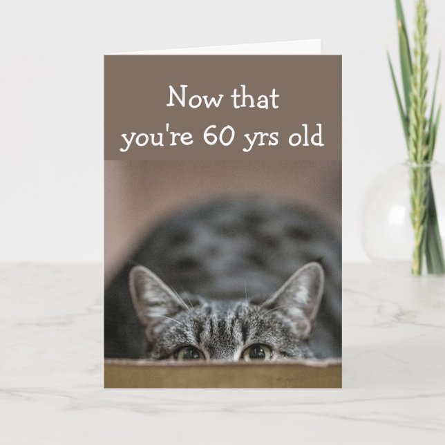 Nu när du är 60 år gammal från Birthdays Sneak up  Kort (Framsida)