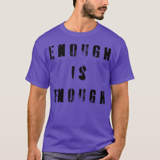 Nu räcker det med 1 t shirt