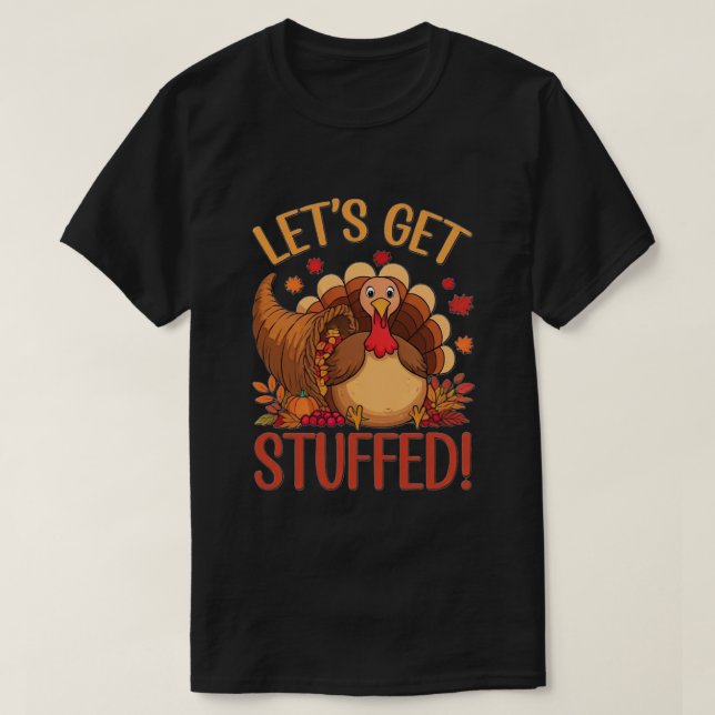 Nu sätter vi igång! Lustigt Thanksgiving Gift! T Shirt (Design framsida)