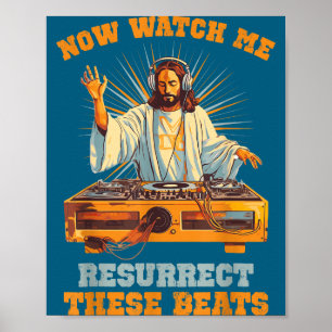 Nu ser ni mig återuppväcka dessa beats Jesus-musik Poster