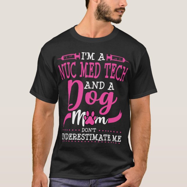 Nuc Med Tech Mamma Nuclear Medicine T Shirt (Framsida)