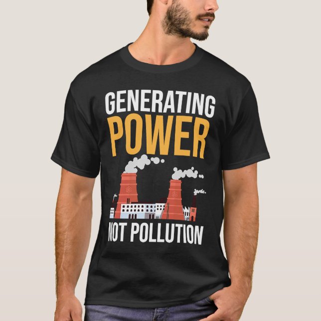 Nuclear Engineer Power Not Pollution T Shirt (Framsida)