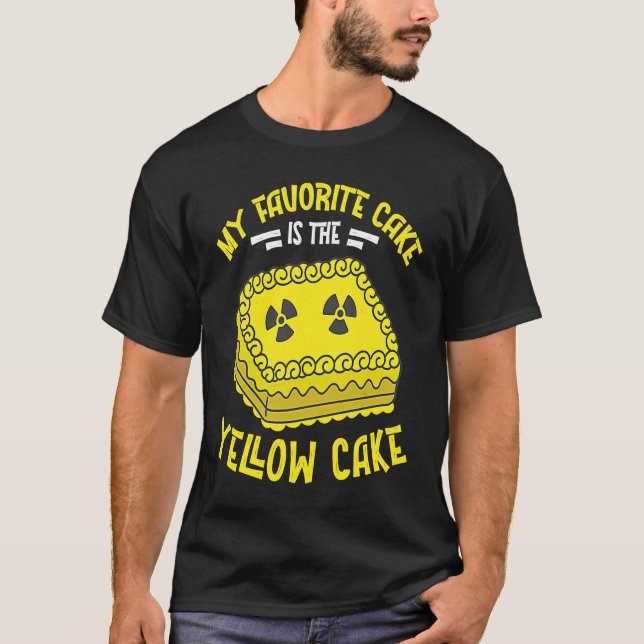 Nuclear Engineer The Yellowcake  Radiation T Shirt (Framsida)