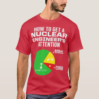 Nuclear Ingenjör Learning Engineering Gift T Shirt