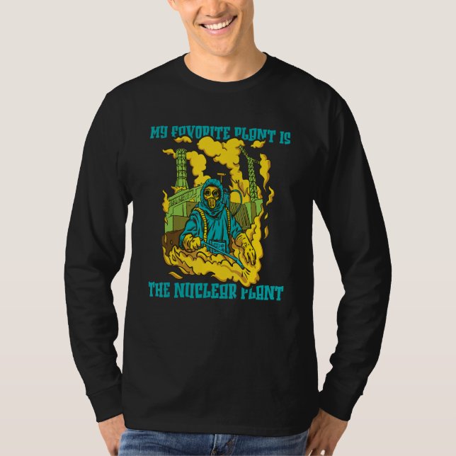 Nuclear Physics   My Favorite Plant Is The Nuclear T Shirt (Framsida)