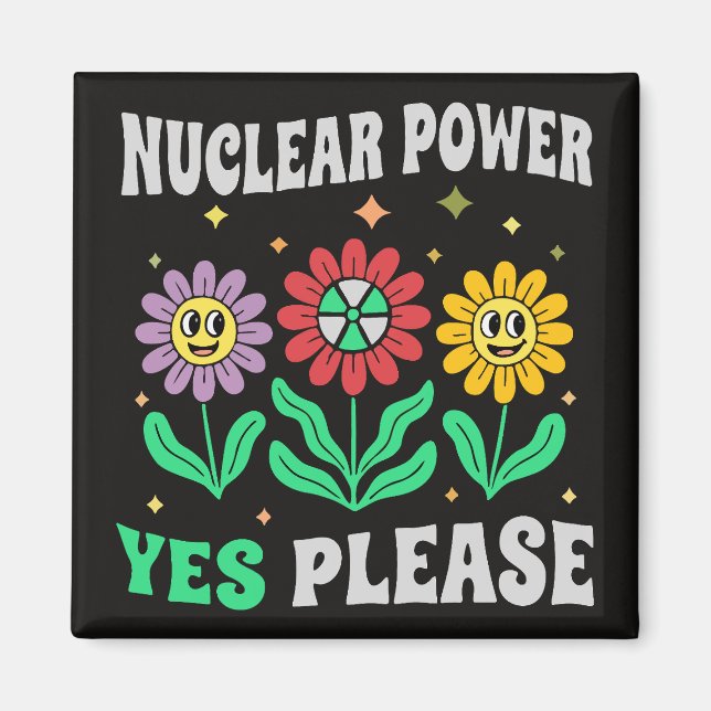 Nuclear power yes please smiling flowers magnet (Framsidan)