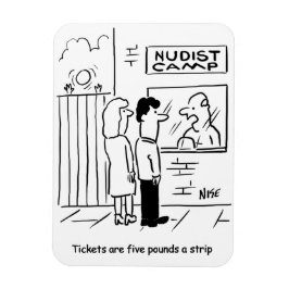 Nudist Camp-inträdesavgift - £5 a remsan -  Magnet