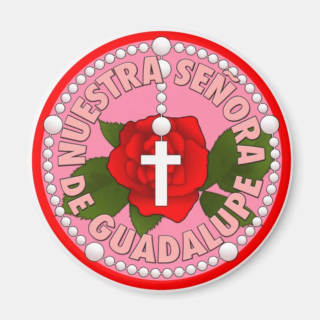 Nuestra Señora de Guadalupe Magnet (Framsidan)