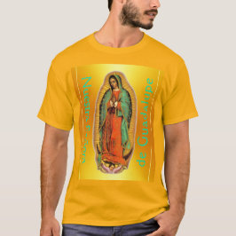 Nuestra Señora de Guadalupe T-Shirt