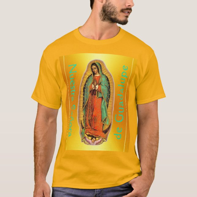Nuestra Señora de Guadalupe T-Shirt (Framsida)