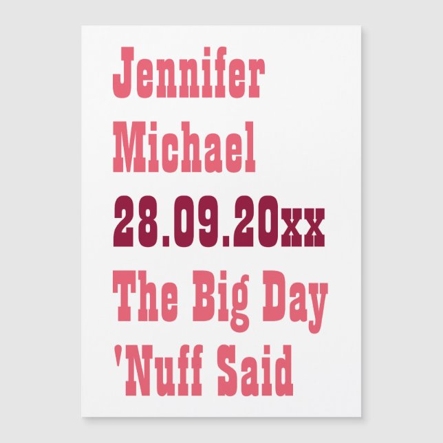 Nuff Said Funny Rustic Bröllop spara datum Card (Framsida)