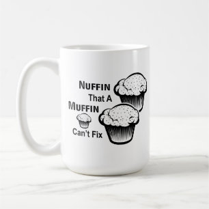 Nuffin som en muffin inte kan laga Småbarn-kaffe Kaffemugg